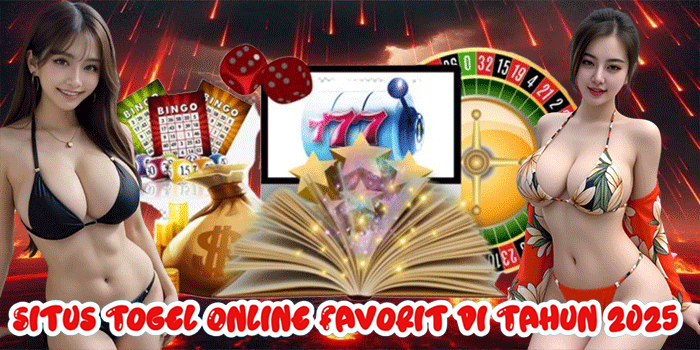 Situs Togel Online Favorit di Tahun 2025